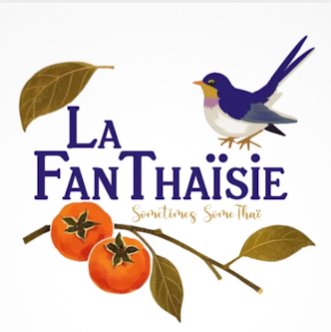 La Fanthaïsie — Sometimes Some Thaï